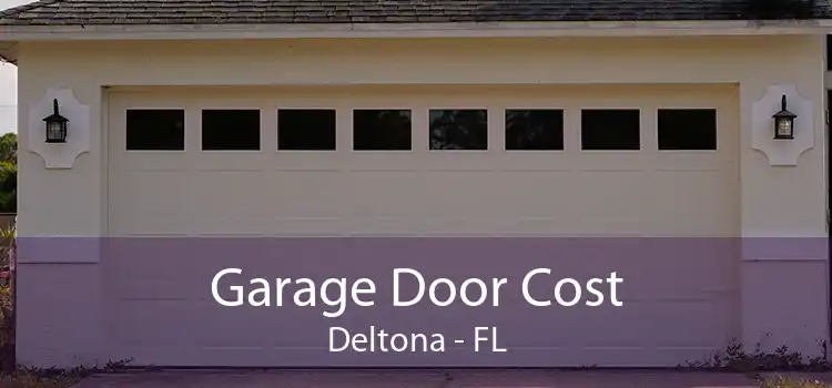 Garage Door Cost Deltona - FL