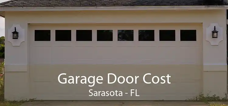 Garage Door Cost Sarasota - FL