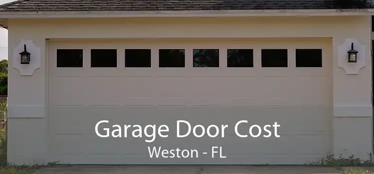 Garage Door Cost Weston - FL