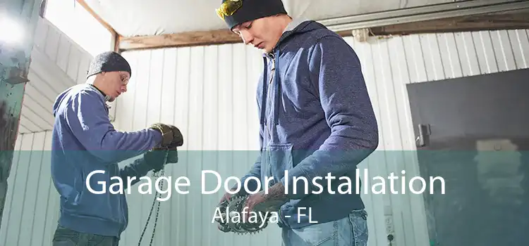 Garage Door Installation Alafaya - FL