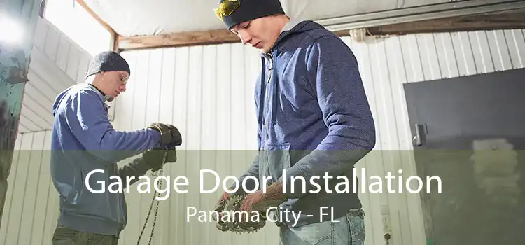 Garage Door Installation Panama City - FL