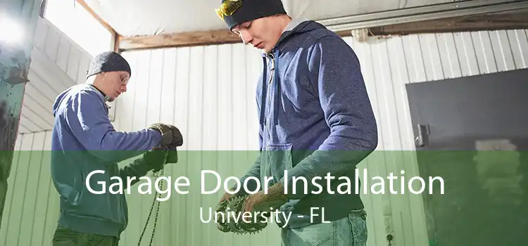 Garage Door Installation University - FL