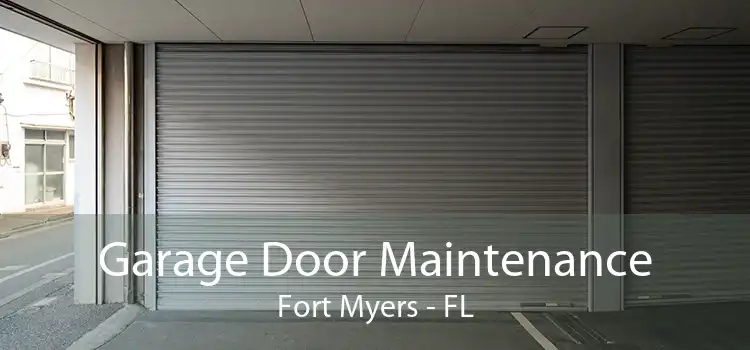 Garage Door Maintenance Fort Myers - FL
