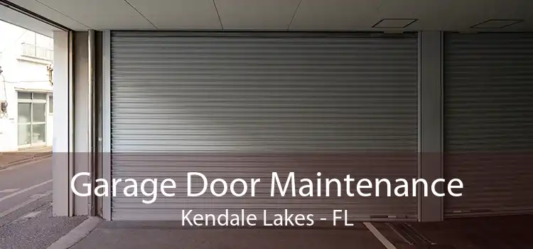 Garage Door Maintenance Kendale Lakes - FL