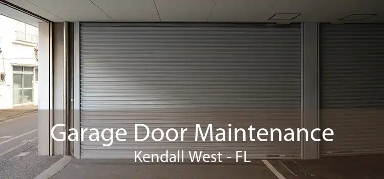 Garage Door Maintenance Kendall West - FL