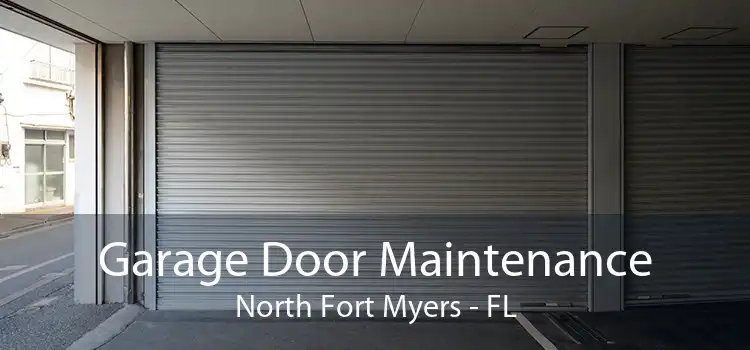 Garage Door Maintenance North Fort Myers - FL