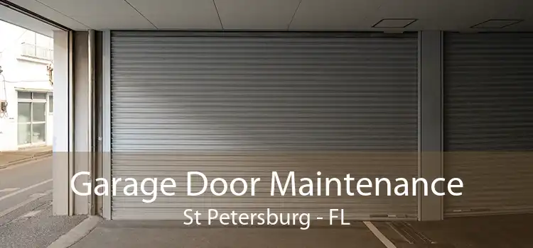 Garage Door Maintenance St Petersburg - FL