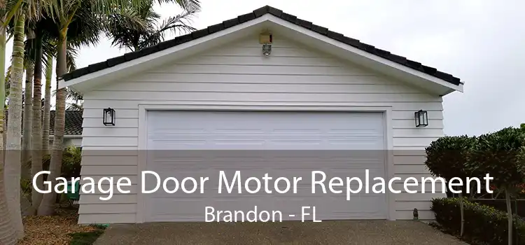 Garage Door Motor Replacement Brandon - FL