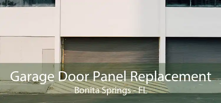 Garage Door Panel Replacement Bonita Springs - FL