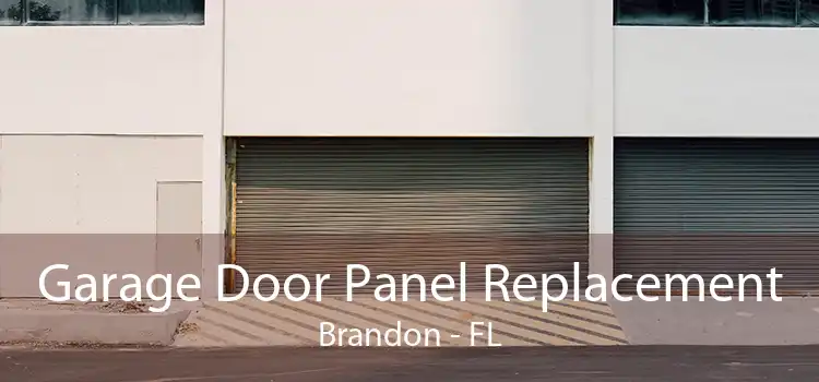 Garage Door Panel Replacement Brandon - FL