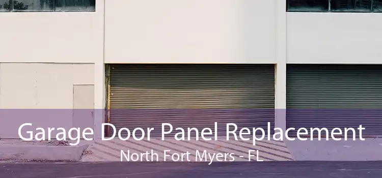 Garage Door Panel Replacement North Fort Myers - FL