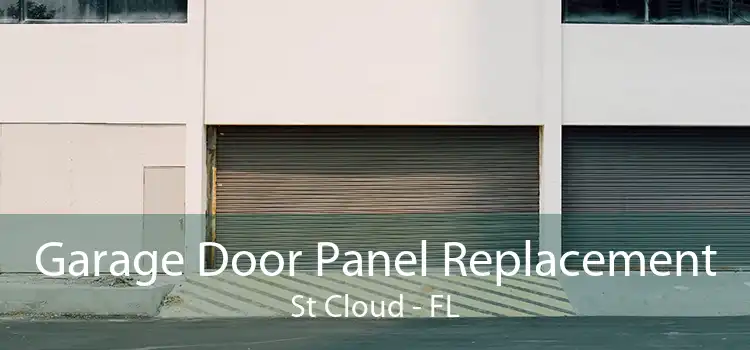 Garage Door Panel Replacement St Cloud - FL