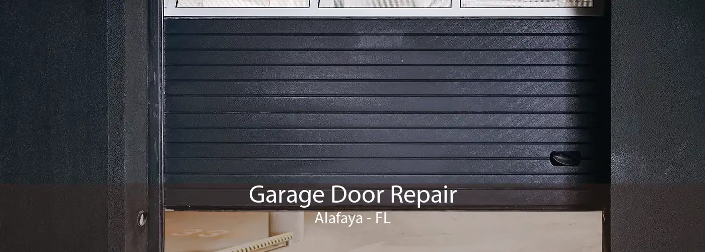 Garage Door Repair Alafaya - FL