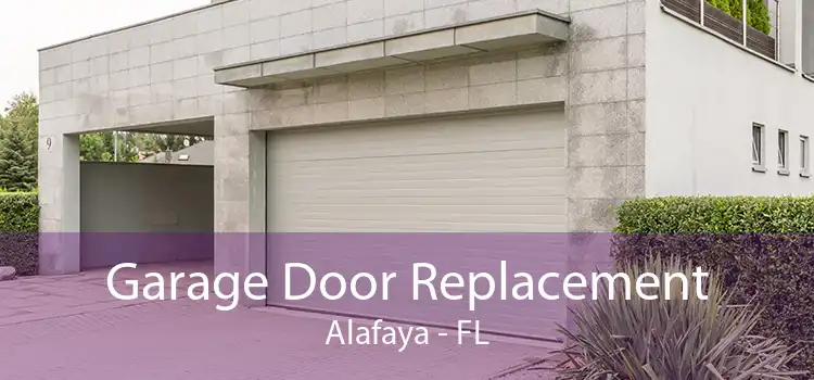 Garage Door Replacement Alafaya - FL