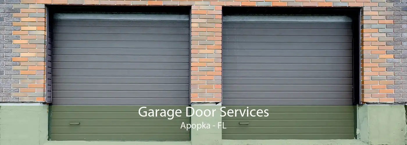 Garage Door Services Apopka - FL