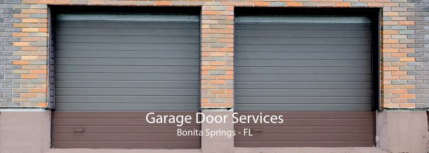 Garage Door Services Bonita Springs - FL