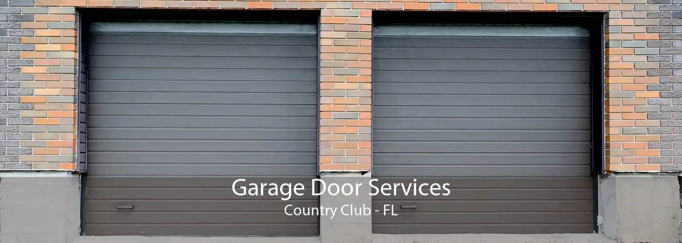 Garage Door Services Country Club - FL