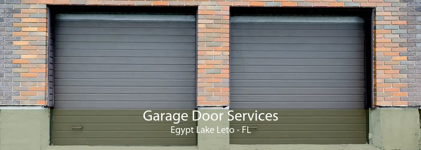Garage Door Services Egypt Lake Leto - FL