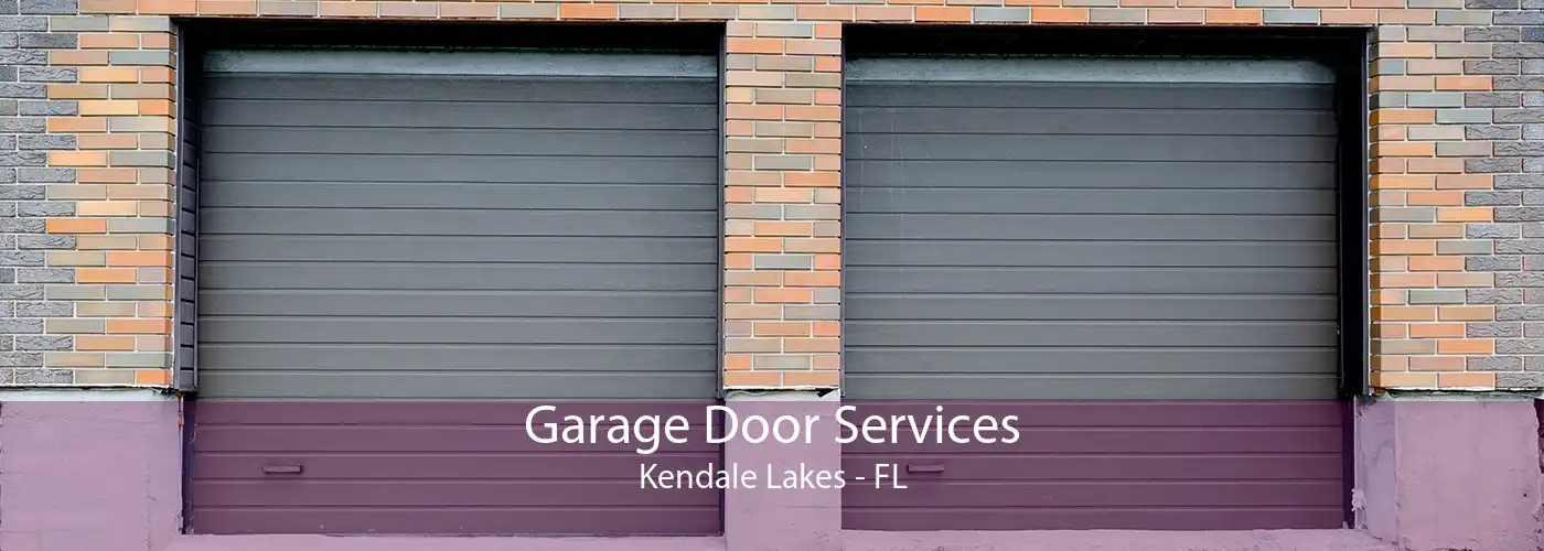Garage Door Services Kendale Lakes - FL