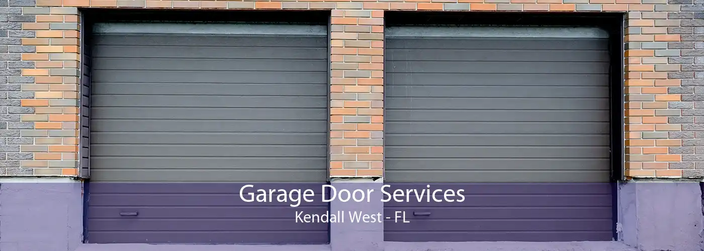 Garage Door Services Kendall West - FL