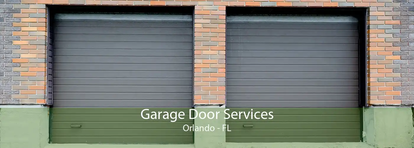 Garage Door Services Orlando - FL