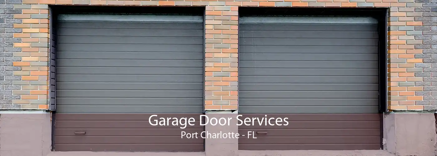 Garage Door Services Port Charlotte - FL